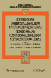 Diritto romano, costituzionalismo latino e nuova costituzione cubana  