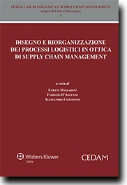 Disegno e riorganizzazione dei processi logistici in ottica di supply chain management 