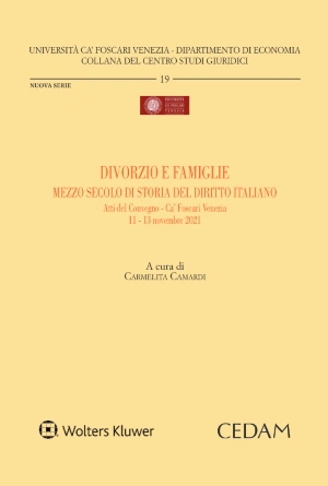 Divorzio e famiglie mezzo secolo di storia del diritto italiano 