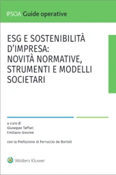 ESG e sostenibilità d'impresa - novità normative, strumenti e modelli societari 