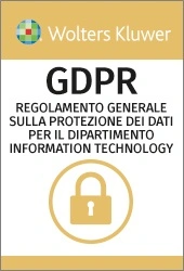 E-LEARNING  GDPR - Il Regolamento Generale europeo sulla Protezione dei dati per il Dipartimento Information Technology (italiano) 