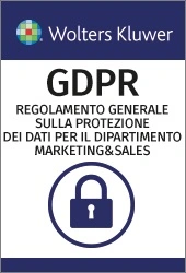 E-LEARNING GDPR - Il Regolamento Generale europeo sulla Protezione dei dati per le Vendite e Marketing (italiano) 