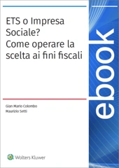 Ets o impresa sociale? Come operare la scelta ai fini fiscali 