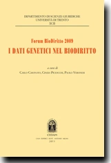 Forum Biodiritto 2009: i dati genetici nel Biodiritto 