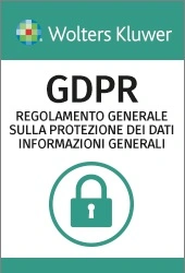 GDPR - Il Regolamento Generale europeo sulla Protezione dei dati: informazioni principali