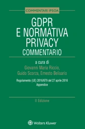 GDPR e Normativa Privacy  Commentario 