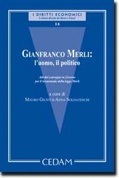 Gianfranco Merli: l'uomo, il politico 