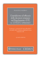 Giurisdizione ed efficacia delle decisioni straniere nel regolamento (UE) n.1215/2012 (rifusione) 