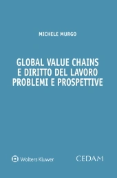 Global value chains e diritto del lavoro: problemi e prospettive