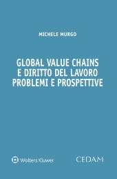 Global value chains e diritto del lavoro: problemi e prospettive 
