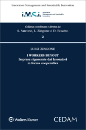 I Workers buyout. Imprese rigenerate dai lavoratori in forma cooperativa 