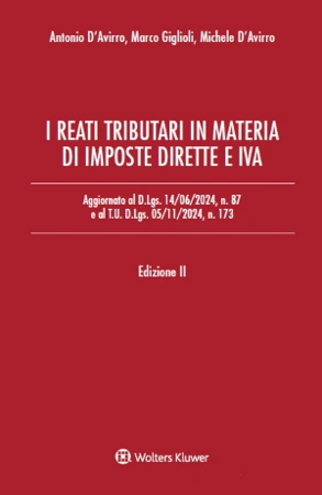 I reati tributari in materia di imposte dirette e IVA 