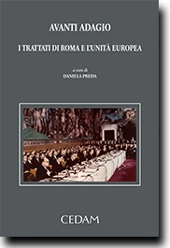 I trattati di Roma e L'unita' europea 