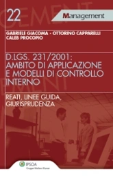 Il D.Lgs. 231/2001: ambito di applicazione e modelli di controllo interno 