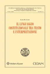 Il linguaggio costituzionale tra testo e interpretazione 