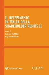 Il recepimento in italia della shareholder rights II  