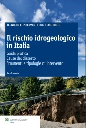 Il rischio idrogeologico in Italia  