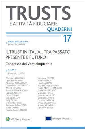 Il trust in Italia... tra passato, presente e futuro 