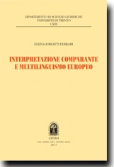Interpretazione comparante e multilinguismo europeo 