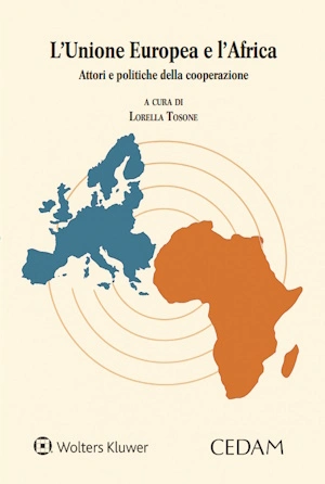 L'Unione Europea e l'Africa Attori e politiche della cooperazione