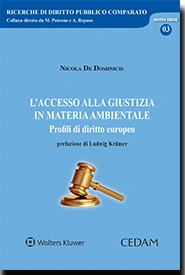 L'accesso alla giustizia in materia ambientale