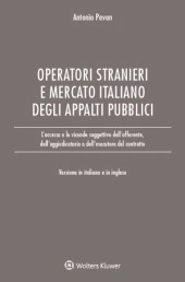 L'accesso degli operatori stranieri al mercato italiano degli appalti pubblici 