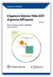 L'approccio sistemico (ASV) al governo dell'impresa - Vol. I: L'impresa sistema vitale 