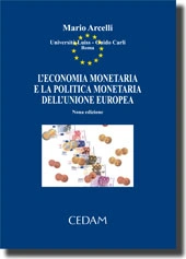 L'economia monetaria e la politica monetaria dell'Unione Europea 