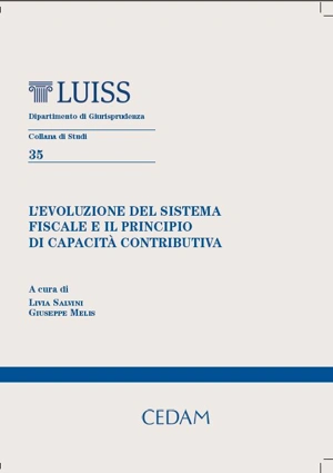 L'evoluzione del sistema fiscale e il principio di capacita'contributiva  