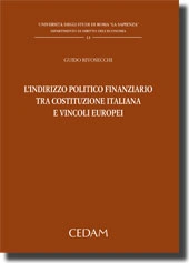 L'indirizzo politico finanziario tra Costituzione italiana e vincoli europei 