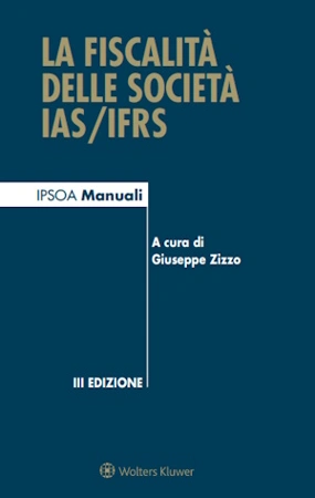La Fiscalità delle società IAS/IFRS