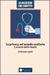 La Privacy nel mondo sanitario 
