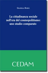 La cittadinanza sociale nell'era del cosmopolitismo: uno studio comparato 