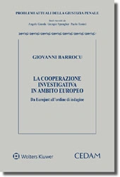 La cooperazione investigativa in ambito europeo 