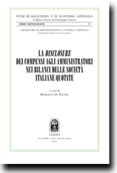 La disclosure dei compensi agli amministratori nei bilanci delle societa italiane quotate 