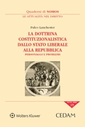 La dottrina costituzionalistica dallo stato liberale alla repubblica personaggi e problemi 