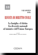 La famiglia e il diritto fra diversità nazionali ed iniziative dell' Unione Europea 