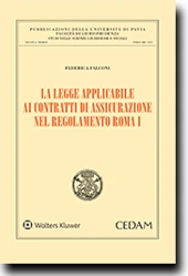 La legge applicabile ai contratti di assicurazione nel regolamento Roma I 