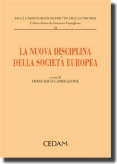 La nuova disciplina della società europea 