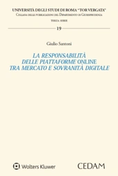 La responsabilità delle piattaforme online tra mercato e sovranità digitale 