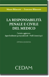 La responsabilità penale e civile del medico 