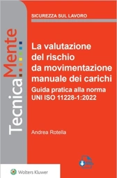 La valutazione del rischio da movimentazione manuale dei carichi 
