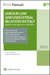 Labour Law and Industrial Relations in Italy 