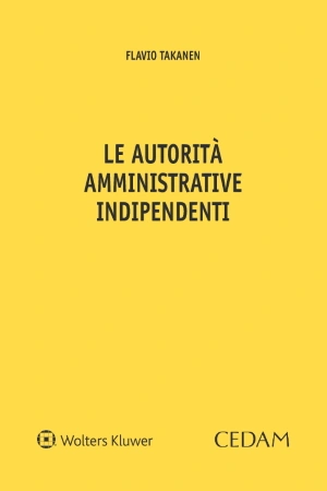 Le autorità amministrative indipendenti  