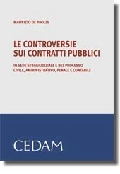 Le controversie sui contratti pubblici 