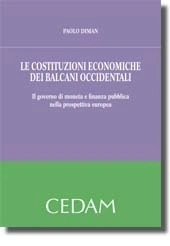 Le costituzioni economiche dei Balcani occidentali 