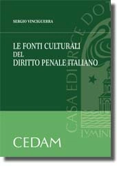 Le fonti culturali del diritto penale italiano 