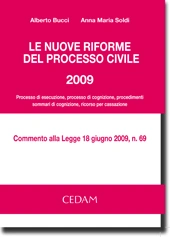Le nuove riforme del processo civile 2009 