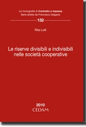 Le riserve divisibili e indivisibili nelle società cooperative 