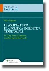 Le società E.S.Co.e la politica energetica territoriale 
